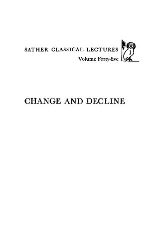 Change and Decline: Roman Literature in the Early Empire