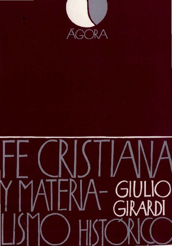 Fe cristiana y materialismo histórico