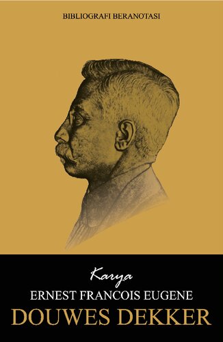 Bibliografi beranotasi karya E.F.E. Douwes Dekker