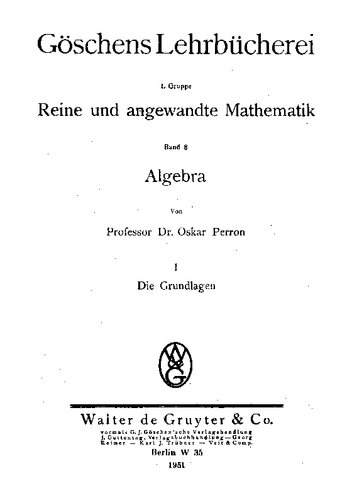 Algebra I: Die Grundlagen