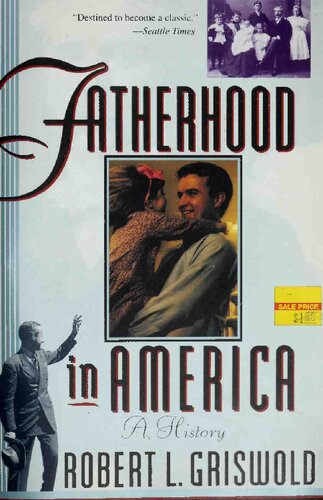 Fatherhood in America: a history