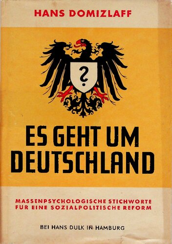 Hans Domizlaff - Es geht um Deutschland