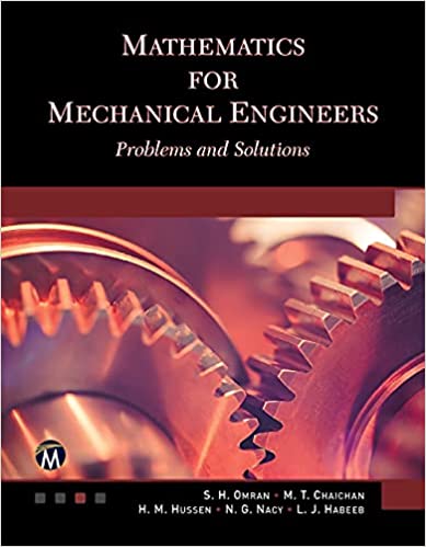Mathematics for Mechanical Engineers: Problems and Solutions
