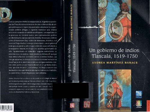 Un Gobierno de Indios: Tlaxcala, 1519-1750