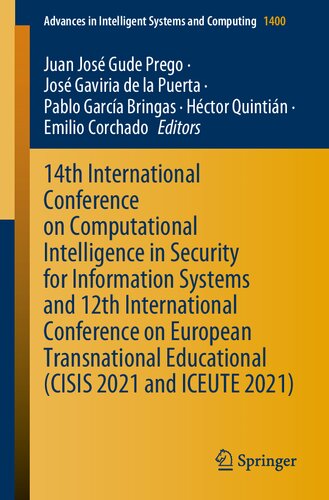 14th International Conference on Computational Intelligence in Security for Information Systems and 12th International Conference on European ... in Intelligent Systems and Computing)