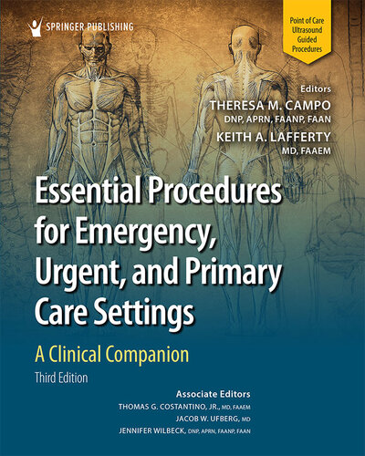 Essential Procedures for Emergency, Urgent, and Primary Care Settings, Third Edition: A Clinical Companion
