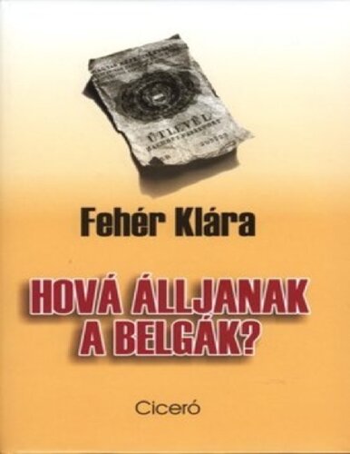 Hová álljanak a belgák?