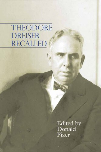 Theodore Dreiser Recalled