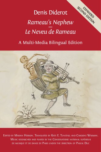 Denis Diderot 'Rameau's Nephew' – 'Le Neveu de Rameau': A Multi-Media Bilingual Edition