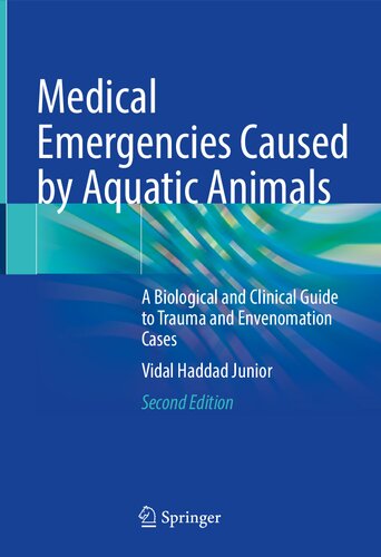 MEDICAL EMERGENCIES CAUSED BY AQUATIC ANIMALS : a biological and clinical guide to trauma and... envenomation cases.