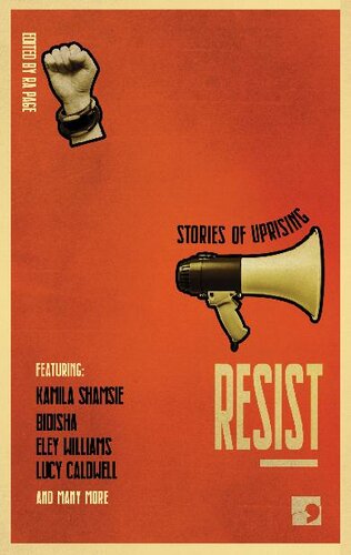Resist: Stories of Uprising (History-into-Fiction)