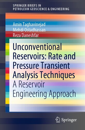 Unconventional Reservoirs: Rate and Pressure Transient Analysis Techniques: A Reservoir Engineering Approach