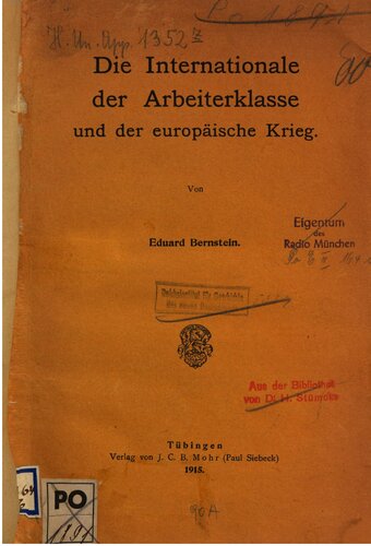 Die Internationale der Arbeiterklasse und der europäische Krieg