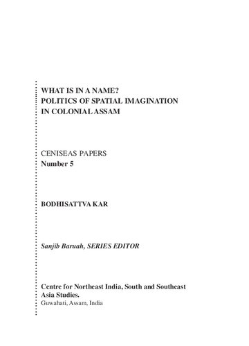 What Is In a Name: Politics of Spatial Imagination in Colonial Assam