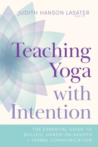 The Essential Guide to Skillful Hands-On Assists and Verbal Communication