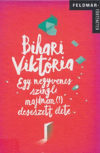 Egy negyvenes szingli majdnem