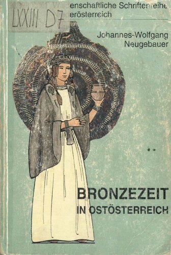 Bronzezeit in Ostösterreich