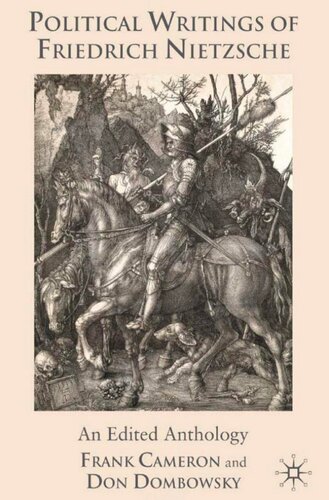 Political Writings of Friedrich Nietzsche: An Edited Anthology