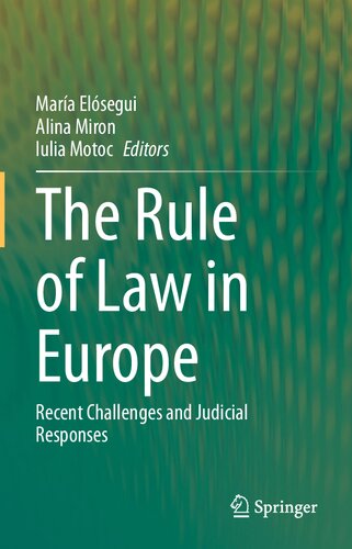 The Rule of Law in Europe: Recent Challenges and Judicial Responses