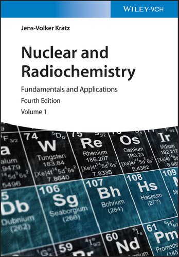 Nuclear and Radiochemistry: Fundamentals and Applications