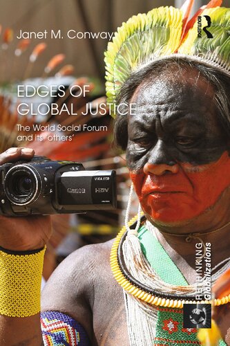 Edges of global justice : the World Social Forum and its 