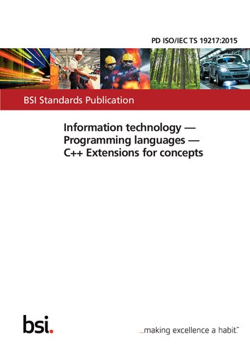BSI Standards Publication PD ISO/IEC TS 19217:2015 Information technology — Programming languages — C++ Extensions for concepts