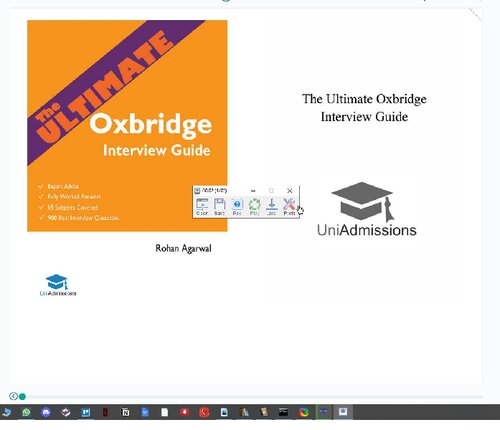 The Ultimate Oxbridge Interview Guide: Over 900 Past Interview Questions, 18 Subjects, Expert Advice, Worked Answers, (Oxford and Cambridge)