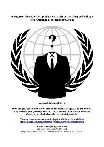A Beginner Friendly Comprehensive Guide to Installing and Using a Safer Anonymous Operating System