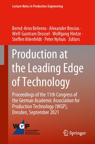 Production at the Leading Edge of Technology: Proceedings of the 11th Congress of the German Academic Association for Production Technology (WGP), ...