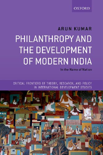 Philanthropy and the Development of Modern India: In the Name of Nation