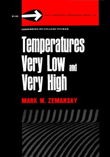 Temperatures Very Low and Very High