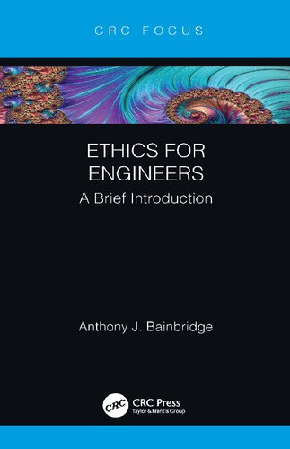 Ethics for Engineers: A Brief Introduction
