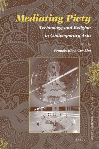 Mediating Piety: Technology and Religion in Contemporary Asia