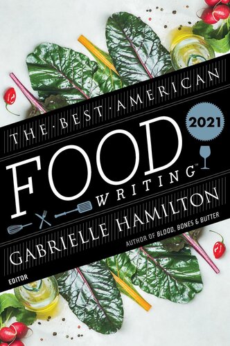 The Best American Food Writing 2021