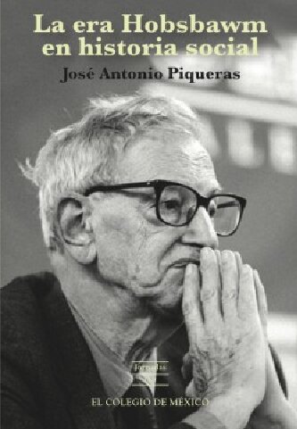 La era Hobsbawm en historia social