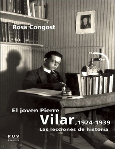 El joven Pierre Vilar, 1924-1939. Las lecciones de Historia