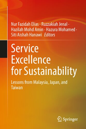 Service Excellence for Sustainability: Lessons from Malaysia, Japan, and Taiwan