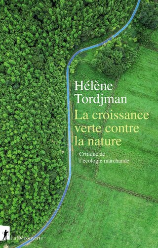 La croissance verte contre la nature