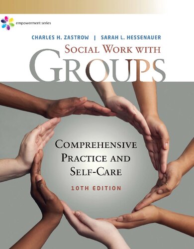 Empowerment Series: Social Work with Groups: Comprehensive Practice and Self-Care