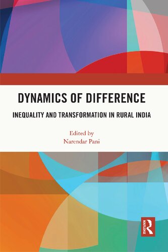 Dynamics of Difference: Inequality and Transformation in Rural India