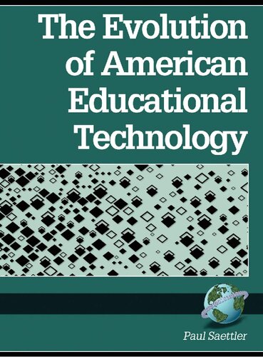 The Evolution of American Educational Technology