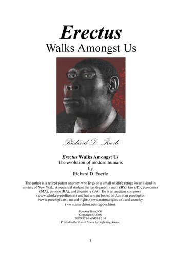 Erectus Walks Amongst Us; The evolution of modern humans