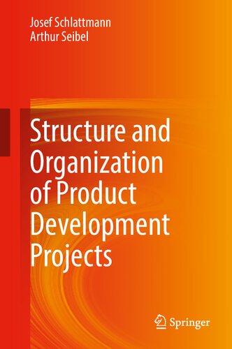 Structure and Organization of Product Development Projects