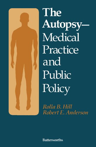The Autopsy, Medical Practice and Public Policy