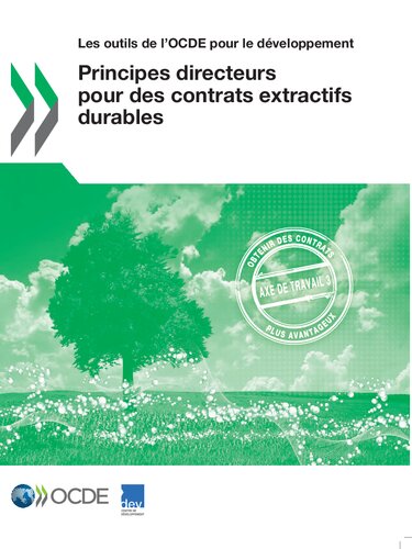 Les outils de l'OCDE pour le développement Principes directeurs pour des contrats extractifs durables