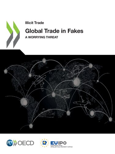 Global trade in fakes : a worrying threat