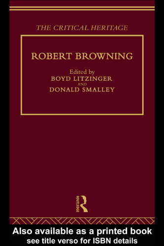 Robert Browning: The  (The Collected  : Victorian Poets)