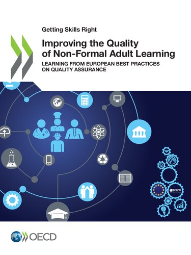 Improving the quality of non-formal adult learning : learning from european best practices on quality assurance