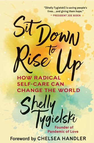 Sit Down to Rise Up: How Radical Self-Care Can Change the World