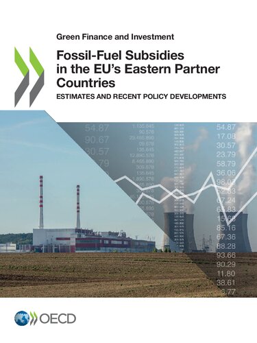 FOSSIL-FUEL SUBSIDIES IN THE EU'S EASTERN PARTNER COUNTRIES.